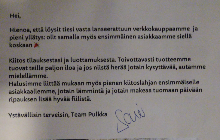 Great that you found out newly started web-shop. - Please accept these candies and a hat as a our token of gratitude as a the first customer in our shop.